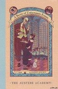 Читать онлайн книгу The Austere Academy автор Snicket Lemony Книга The Austere Academy