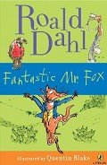 Читать онлайн книгу Fantastic Mr Fox автор Dahl Roald Книга Fantastic Mr Fox