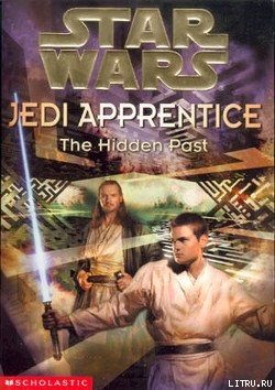 Книга Jedi Apprentice 3: The Hidden Past