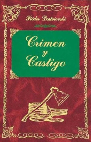 Читать онлайн книгу Crimen y castigo автор Достоевский Федор Михайлович Книга Crimen y castigo
