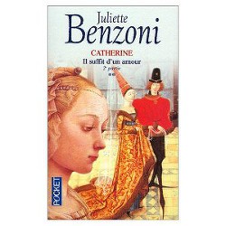 Книга Catherine Il suffit d'un Amour Tome 2