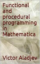 Книга Functional and procedural programming in Mathematica