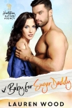 Книга Baby for Sugar Daddy: A Secret Baby Romance (Heartstring Dating Agency Book 6)