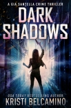 Книга Dark Shadows (Gia Santella Crime Thrillers Book 11)