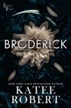 Книга Broderick: A Sabine Valley Novel