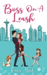 Книга Boss On A Leash: A Single Dad Billionaire Romance