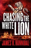 Книга Chasing the White Lion