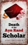 Книга Death of the Ayn Rand Scholar