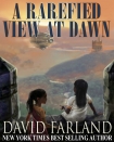 Книга A Rarefied View At Dawn