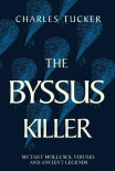 Книга The Byssus Killer