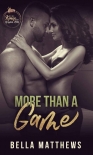 Книга More Than A Game (The Kings of Kroydon Hills Book 2)