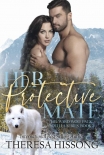 Книга Her Protective Mate (The Ward Wolf Pack Novella Series, Book 3)