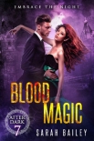 Книга Blood Magic (After Dark Book 7)