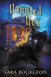 Книга Haunted Hex (Familiar Kitten Mysteries Book 10)