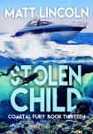 Книга Stolen Child (Coastal Fury Book 13)