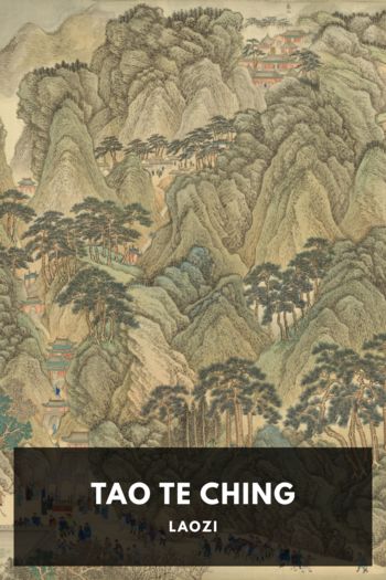 Читать онлайн книгу Tao Te Ching автор Laozi Книга Tao Te Ching