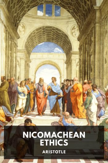 Читать онлайн книгу Nicomachean Ethics автор Aristotle Книга Nicomachean Ethics