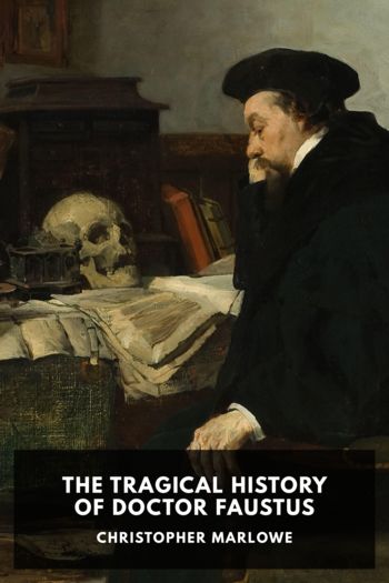 Читать онлайн книгу The Tragical History of Doctor Faustus автор Christopher Marlowe Книга The Tragical History of Doctor Faustus