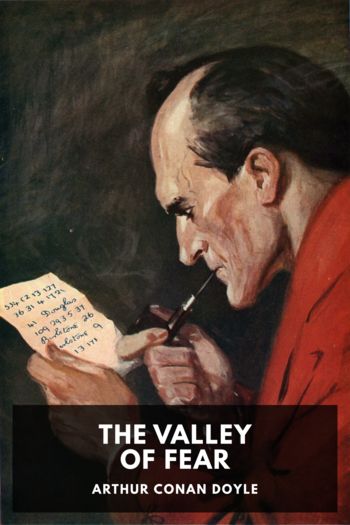 Читать онлайн книгу The Valley of Fear автор Arthur Conan Doyle Книга The Valley of Fear