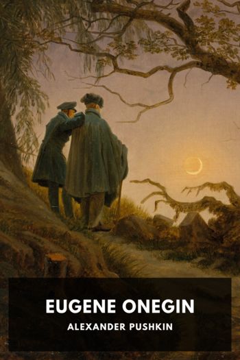 Читать онлайн книгу Eugene Onegin автор Alexander Pushkin Книга Eugene Onegin