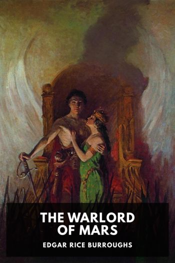 Читать онлайн книгу The Warlord of Mars автор Edgar Rice Burroughs Книга The Warlord of Mars