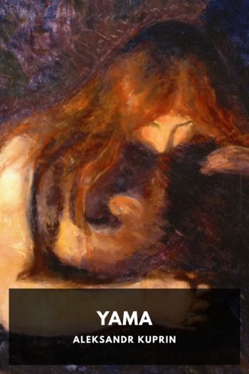 Читать онлайн книгу Yama автор Aleksandr Kuprin Книга Yama