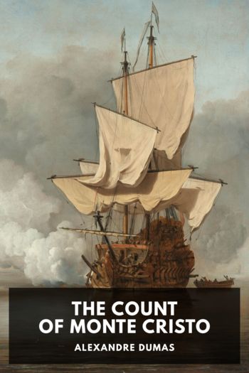 Читать онлайн книгу The Count of Monte Cristo автор Alexandre Dumas Книга The Count of Monte Cristo