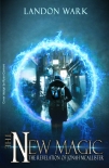 Книга The New Magic - The Revelation of Jonah McAllister