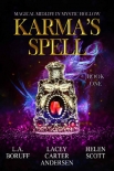 Книга Karma's Spell (Magical Midlife in Mystic Hollow Book 1)