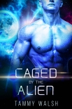 Книга Caged by the Alien: A Scifi Alien Romance (Fated Mates of the Titan Empire Book 2)