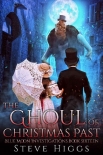 Книга The Ghoul of Christmas Past