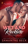 Книга Wet and Reckless (Private Pleasures)