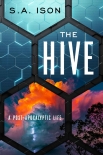 Книга The Hive: A Post-Apocalyptic Life