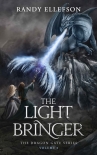 Книга The Light Bringer: An Epic Fantasy Adventure Novel (The Dragon Gate Series Book 2)