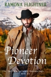 Книга Pioneer Devotion: The O’Rourke Family Montana Saga, Book Six