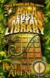 Книга The Lost Metal Library (An Ancient Quest Mystery Book 2)