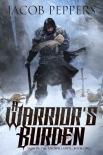 Книга A Warrior's Burden: Book One of Saga of the Known Lands