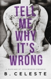 Книга Tell Me Why It's Wrong