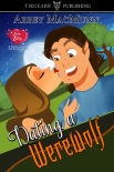 Книга Dating a Werewolf