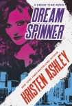 Книга Dream Spinner (Dream Team Book 3)