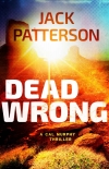 Книга Dead Wrong (A Cal Murphy Thriller Book 7)