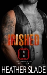 Книга Irished (The Invincibles Book 7)