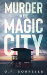 Книга Murder in the Magic City: A Micah Brantley Story