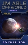Книга ABLE (Jim Able: Offworld Book 1)