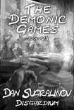Книга The Demonic Games (Disgardium Book #7): LitRPG Series