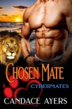 Книга Chosen Mate: Lion Shifter Romance (Cybermates Book 5)