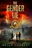 Книга The Gender Lie (The Gender Game #3)