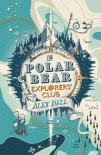 Книга The Polar Bear Explorers' Club