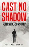 Книга Cast No Shadow