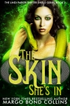 Книга The Skin She's In